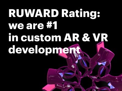 We are # 1 in custom AR and VR development according to Ruward Rating!